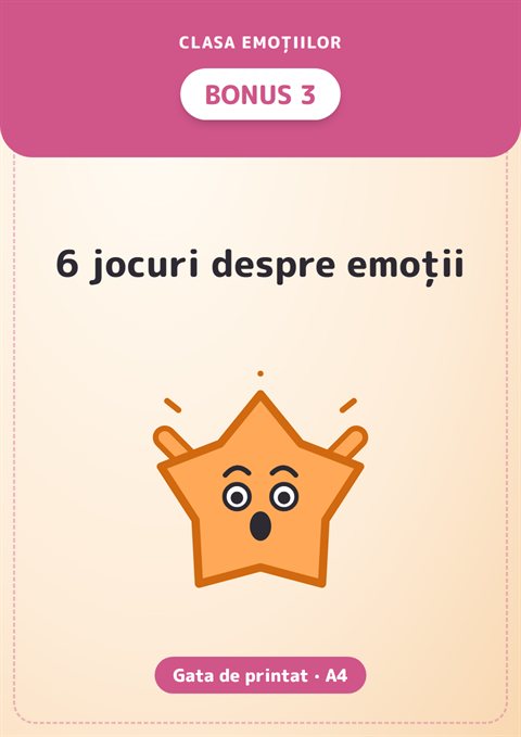 Bonus 3: 6 jocuri despre emoții